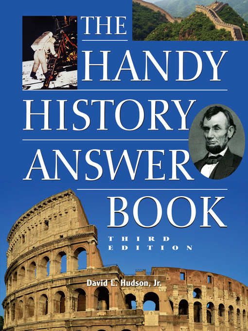 Title details for The Handy History Answer Book by David L Hudson - Available